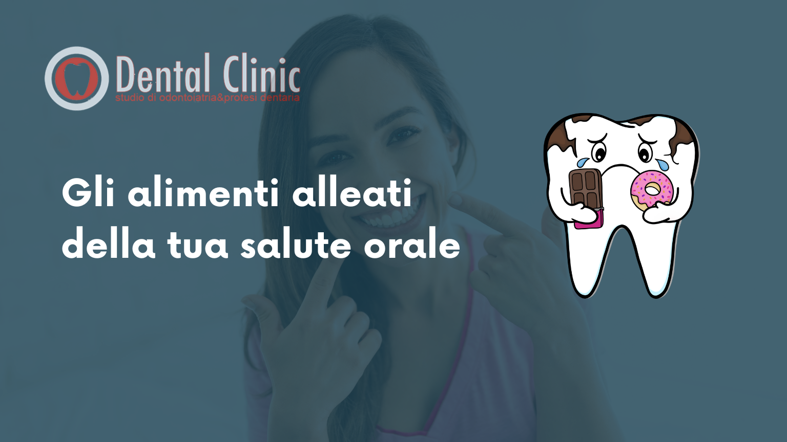 Gli alimenti alleati della tua salute orale